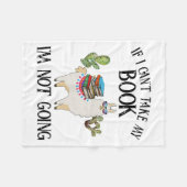If I Can't Take My Book I'm Not Going Llama フリースブランケット (正面(横))