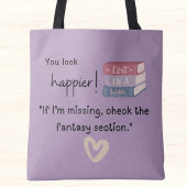 “If I’m missing, check the fantasy section.” トートバッグ