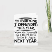 If I Offended You Work On Yourself Funny New Year  カード (正面)