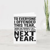 If I Offended You Work On Yourself Funny New Year  カード (正面)