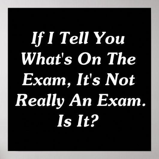If I Tell You What's On The Exam ポスター (正面)