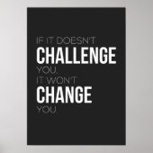 If It Doesn't Challenge You, It Won't Change You ポスター (正面)
