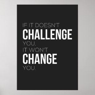 If It Doesn't Challenge You, It Won't Change You ポスター