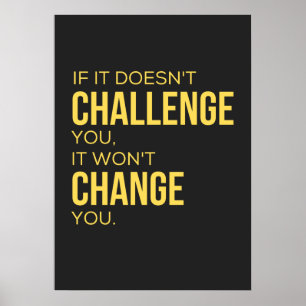 If It Doesn't Challenge You, It Won't Change You ポスター