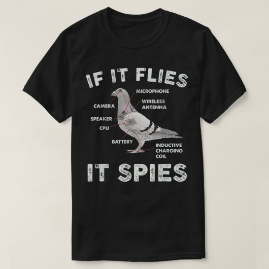 If It Flies It Spies Pigeon Anatomy Bird Arenx27t Tシャツ (デザイン正面)