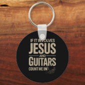 If It Involves Jesus And Guitars Count Me In Guita キーホルダー (正面)