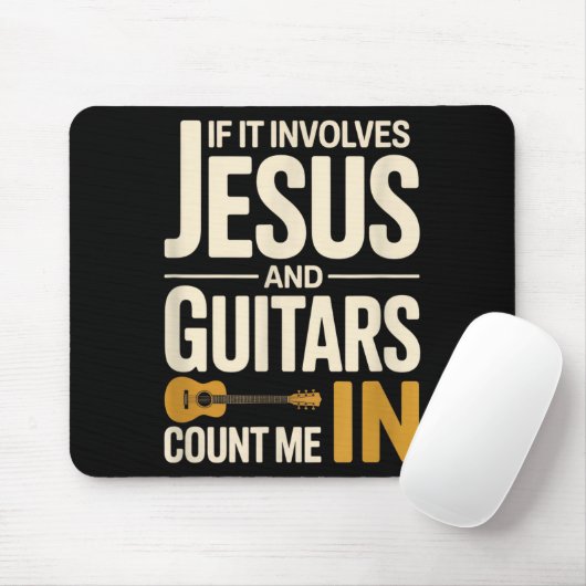 If It Involves Jesus And Guitars Count Me In Guita マウスパッド (マウス)