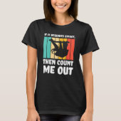 if it requires effort  count me out Lazy slothes S Tシャツ (正面)