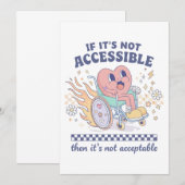 If it’s not accessible then it’s not acceptable 招待状 (正面/裏面)