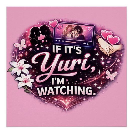 If It’s Yuri, I’m Watching | Funny Yuri Anime  ポスター (正面)