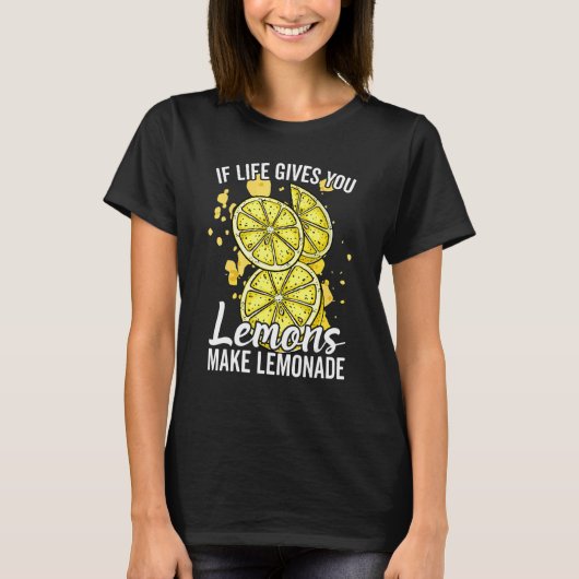 If Life Gives You Lemons Make Lemonade Stand for K Tシャツ (正面)