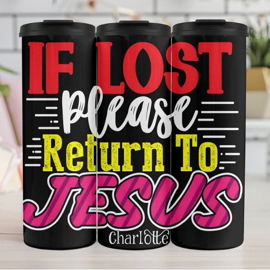 If Lost Please Return To Jesus タンブラー