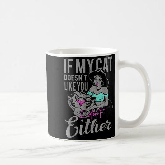 If My Cat Doesn't Like You I Don't  コーヒーマグカップ (右)