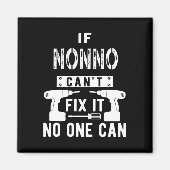 If Nonno Can't Fix It Nobody Can Italy Italian Gra マグネット (正面)