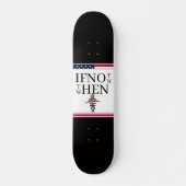 If Not Now Skateboard スケートボード (正面)