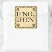 If Not Now Sticker スクエアシール (バッグ)