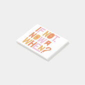 if not now when? ポストイット (アングル)