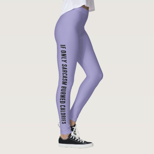 "If only sarcasm..." legging - dames レギンス (右)