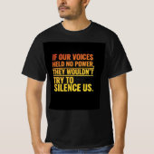 if our voices held no power tシャツ (正面)