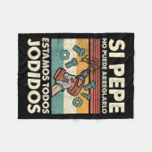 If Pepe Can't Fix - Mexican Spanish Name フリースブランケット (正面(横))