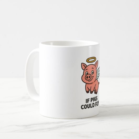 If Pigs Could Fly – Funny Whimsical Coffee Mug コーヒーマグカップ (正面左)