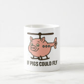 If pigs could fly - helicopter コーヒーマグカップ (中央)