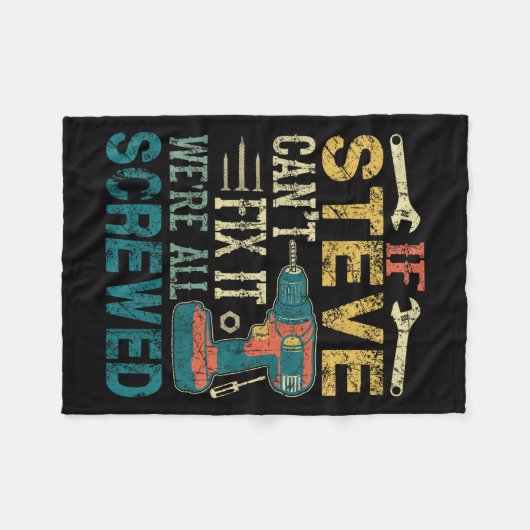 If Steve Can't Fix It We're All Screwed Funny Fath フリースブランケット (正面(横))