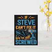 If Steve Can't Fix It We're All Screwed Name Steve カード (黄色い花)