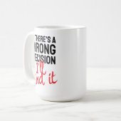 If there's a wrong decision I'll ind it コーヒーマグカップ (正面左)
