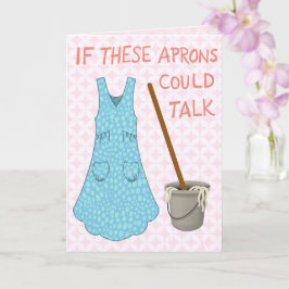 If These Aprons Could Talk – Vintage Humor カード