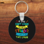 If They Can't Learn The Way We Teach キーホルダー (正面)