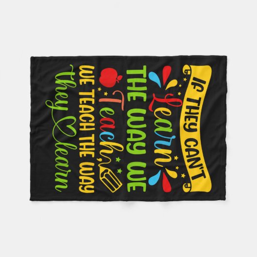 If They Can't Learn The Way We Teach Special Educa フリースブランケット (正面(横))