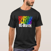 If you can be Human an Kind be both Lgbtqai+ Tシャツ (正面)