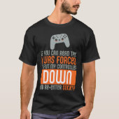 If you can read this gamer tシャツ (正面)
