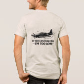 If You Can Read This Im Too Low Pilot Tee トライブレンドTシャツ (裏面)