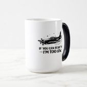 If You Can Read This Im Too Low Pilot Tee モーフィングマグカップ (正面右)