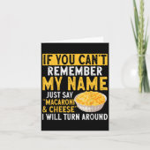 If You Can't Remember My Name Just Say Macaroni An カード (正面)