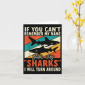 If You Can't Remember My Name Just Say Sharks  カード (黄色い花)