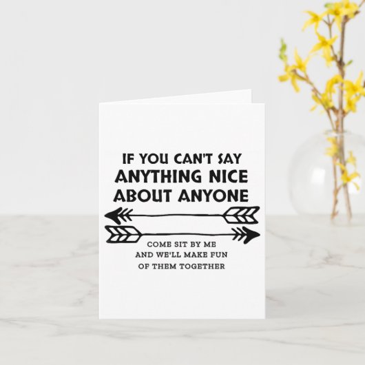 If You Can't Say Anything Nice About Anyone  カード (黄色い花)