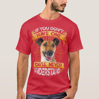 If You Dont Have One Smooth Fo Terrier Funny  Tシャツ