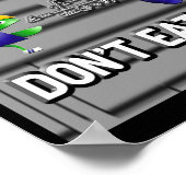 If You Dont Know It Dont Eat It  ポスター (角)