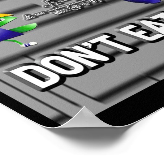 If You Dont Know It Dont Eat It  ポスター (角)