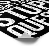 If You Dont Want A Sarcastic Answer Dont Ask Me  ポスター (角)