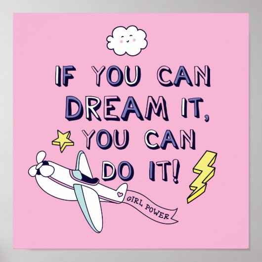 If You Dream It You Can Do It ポスター (正面)
