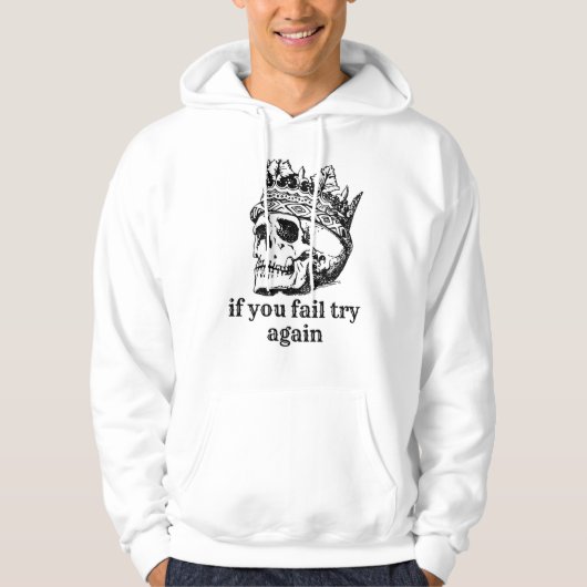 If you fail try again, sweatshirts パーカ (正面)