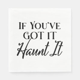 If You Got It, Haunt It | ハロウィンのゴーストテーマ スタンダードランチョンナプキン
