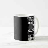 If You Haven't Risked Coming Home Under A Flag  コーヒーマグカップ (正面右)