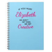 If You Hurt We Get Creative ノートブック (正面)