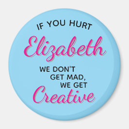 If You Hurt We Get Creative マグネット