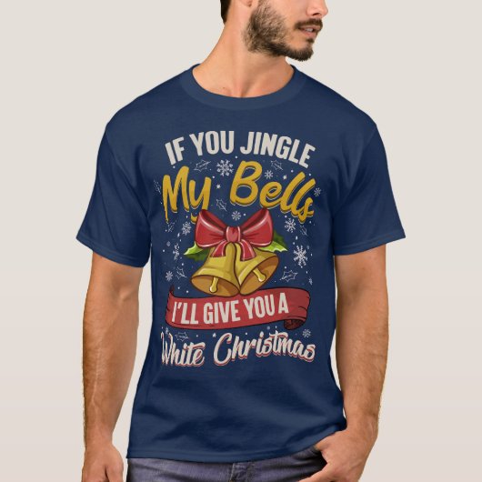If You Jingle My Bells Tシャツ (正面)